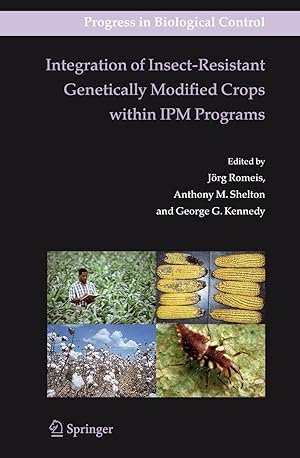 Bild des Verkufers fr Integration of Insect-Resistant Genetically Modified Crops within IPM Programs zum Verkauf von moluna