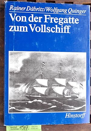 Bild des Verkufers fr Von der Fregatte zum Vollschiff Hedewig Eleonora u. Alt Mecklenburg zum Verkauf von Baues Verlag Rainer Baues 