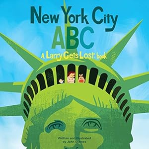 Bild des Verkufers fr New York City ABC: A Larry Gets Lost Book zum Verkauf von Reliant Bookstore