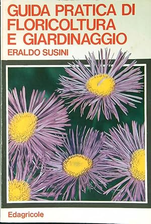 Immagine del venditore per Guida pratica di floricoltura e giardinaggio venduto da Librodifaccia