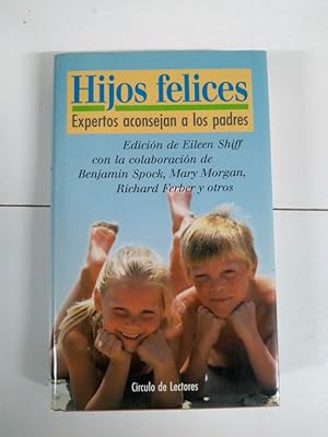 Bild des Verkufers fr Hijos felices zum Verkauf von Libros Ambig