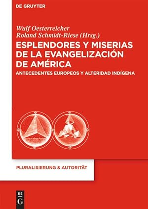 Image du vendeur pour Esplendores y miserias de la evangelizacin de Amrica mis en vente par moluna