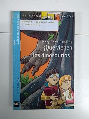 Seller image for Que vienen los dinosaurios! for sale by Libros Ambig