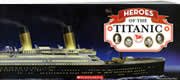 Immagine del venditore per Heroes of the Titanic (paperback) venduto da Reliant Bookstore