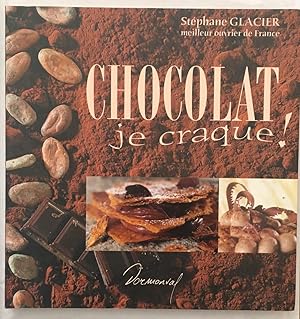 Chocolat Je Craque