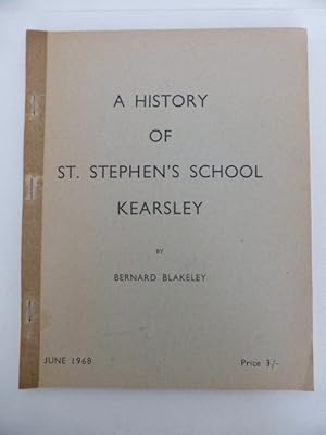 A History of St. Stephen's School, Kearsley