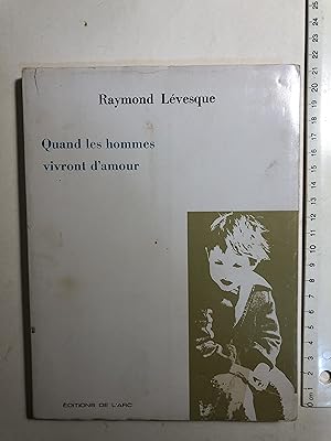 Bild des Verkufers fr Quand les hommes vivront d'amour (Collection de l'Escarfel) zum Verkauf von 2Wakefield
