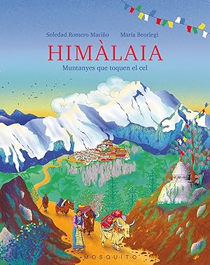 Seller image for Himlaia muntanyes que toquen el cel for sale by Imosver