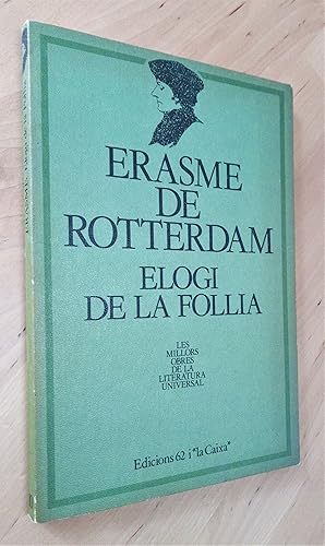 Seller image for Elogi de la follia for sale by Llibres Bombeta