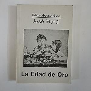 Seller image for La edad de Oro for sale by Saturnlia Llibreria