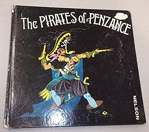 Seller image for The Pirates of Penzance for sale by Baggins Book Bazaar Ltd