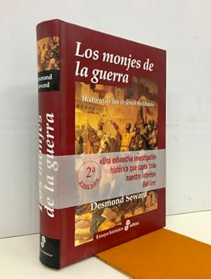 Los monjes de la guerra. Historia de las órdenes militares