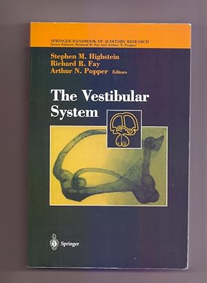 Bild des Verkufers fr The Vestibular System (Springer Handbook of Auditory Research, 19, Band 19) zum Verkauf von Die Wortfreunde - Antiquariat Wirthwein Matthias Wirthwein
