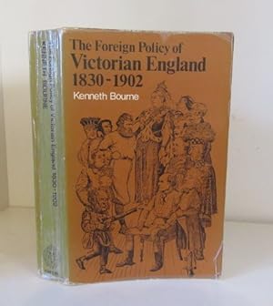 Bild des Verkufers fr The Foreign Policy of Victorian England, 1830-1902 zum Verkauf von BRIMSTONES