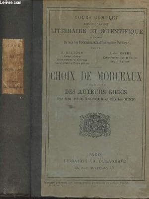 Bild des Verkufers fr Cours complet d'enseignement littraire et scientifique  l'usage de tous les tablissements d'instruction publique - Choix de morceaux traduits des auteurs grecs - 8e dition zum Verkauf von Le-Livre