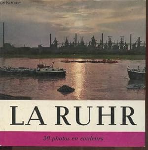 Bild des Verkufers fr La Ruhr zum Verkauf von Le-Livre