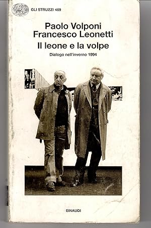 Il Leone e La Volpe. Dialogo Nell'inverno 1994
