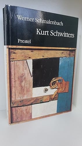 Kurt Schwitters / Werner Schmalenbach