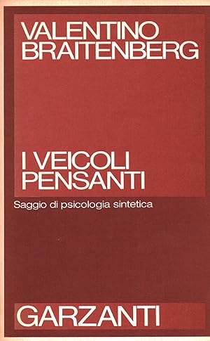 Image du vendeur pour I veicoli pensanti mis en vente par Di Mano in Mano Soc. Coop