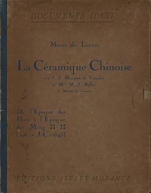 Seller image for La Cramique Chinoise De l'poque des Han  l'poque des Ming (206 av. J.-C.- 1643) for sale by Di Mano in Mano Soc. Coop