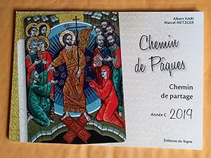 Bild des Verkufers fr Le Chemin de Pques Chemin de partage Anne C 2019 zum Verkauf von Livresse