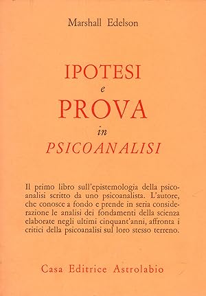 Imagen del vendedor de Ipotesi e prova nella psicoanalisi a la venta por Di Mano in Mano Soc. Coop