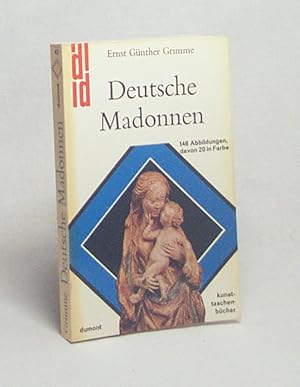 Seller image for Deutsche Madonnen / Ernst Gnther Grimme. Mit Fotos von Hans Georg Schwarzkopf for sale by Versandantiquariat Buchegger