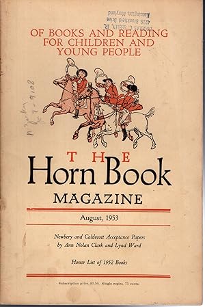 Immagine del venditore per The Horn Book Magazine; Volume XXIX, No.4: Augustr, 1953 venduto da Dorley House Books, Inc.