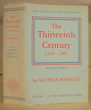 Image du vendeur pour The Thirteenth Century 1216 - 1307 [ Oxford History Of England volume 4 ] mis en vente par Eastleach Books