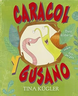 Imagen del vendedor de Caracol y gusano/ Snail and Worm -Language: spanish a la venta por GreatBookPrices