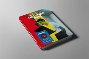 Image du vendeur pour The Making Of Chet Baker Sings + Audio-CD mis en vente par AHA-BUCH GmbH