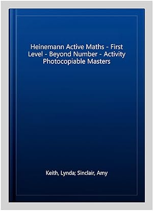 Seller image for Heinemann Active Maths - First Level - Beyond Number - Activity Photocopiable Masters for sale by GreatBookPrices