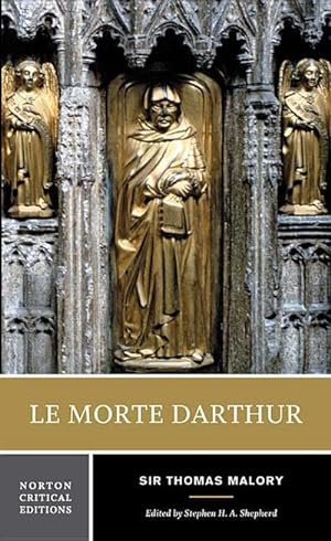 Bild des Verkufers fr Le Morte Darthur: A Norton Critical Edition zum Verkauf von AHA-BUCH GmbH