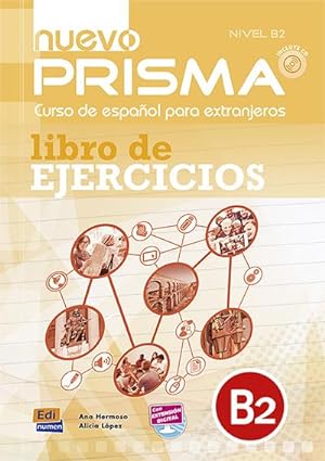 Seller image for Nuevo PRISMA B2 Libro del ejercicios + Audio-CD for sale by AHA-BUCH GmbH
