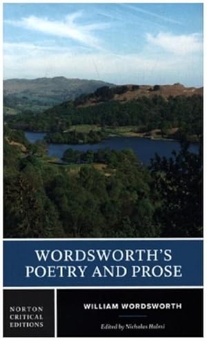 Bild des Verkufers fr Wordsworth's Poetry and Prose: A Norton Critical Edition zum Verkauf von AHA-BUCH GmbH