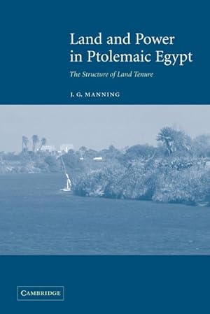 Bild des Verkufers fr Land and Power in Ptolemaic Egypt zum Verkauf von AHA-BUCH GmbH