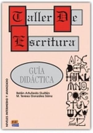 Imagen del vendedor de Taller de Escritura: Gua Didctica a la venta por AHA-BUCH GmbH