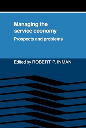 Seller image for Managing the Service Economy : Prospects and Problems for sale by AHA-BUCH GmbH