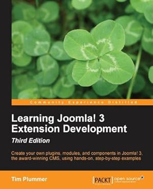 Image du vendeur pour Learning Joomla! 3 Extension Development, Third Edition mis en vente par AHA-BUCH GmbH