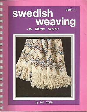 Swedish Weaving on Monk Cloth, Book 1