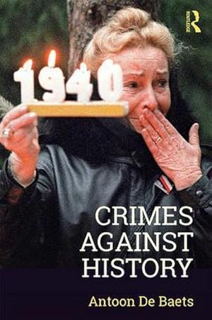 Image du vendeur pour Crimes Against History mis en vente par AHA-BUCH GmbH