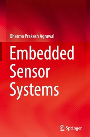 Bild des Verkufers fr Embedded Sensor Systems zum Verkauf von AHA-BUCH GmbH