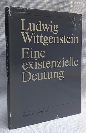 Bild des Verkufers fr Ludwig Wittgenstein: Eine Existenzielle Deutung zum Verkauf von Book House in Dinkytown, IOBA