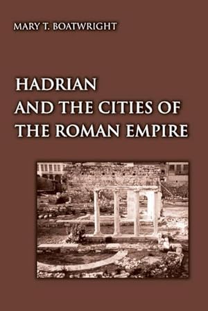 Seller image for Hadrian and the Cities of the Roman Empire for sale by AHA-BUCH GmbH