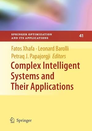 Seller image for Complex Intelligent Systems and Their Applications for sale by AHA-BUCH GmbH