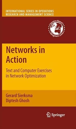 Seller image for Networks in Action : Text and Computer Exercises in Network Optimization for sale by AHA-BUCH GmbH