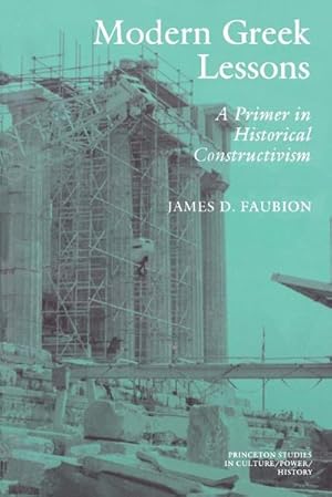 Immagine del venditore per Modern Greek Lessons : A Primer in Historical Constructivism venduto da AHA-BUCH GmbH