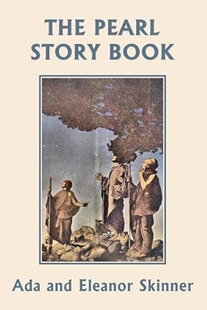 Seller image for The Pearl Story Book (Yesterday's Classics) for sale by AHA-BUCH GmbH