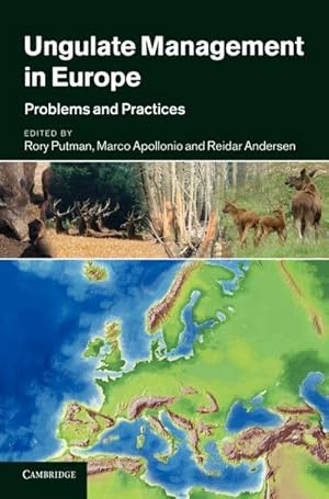 Imagen del vendedor de Ungulate Management in Europe : Problems and Practices a la venta por AHA-BUCH GmbH