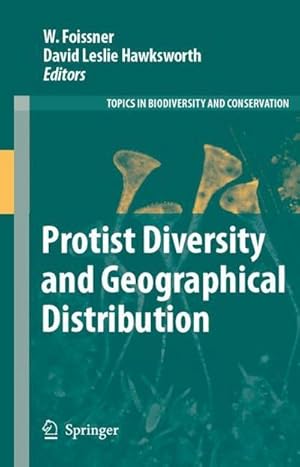 Bild des Verkufers fr Protist Diversity and Geographical Distribution zum Verkauf von AHA-BUCH GmbH